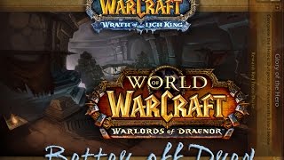 Better off Dred Achievement Solo - World of Warcraft / Warlords