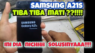 SAMSUNG A21s TIBA TIBA MATI || INI DIA SOLUSI HP SAMSUNG A21S TIBA TIBA MATI