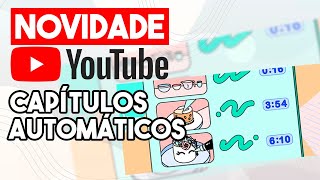 Novidade no YouTube: Adicione Capítulos Automáticos nos seus Vídeos #shorts