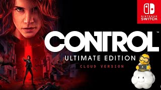 Control | Jogando no Nintendo Switch Cloud?