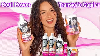 Kit de transição Capilar | Soul Power / vale a pena comprar? teste