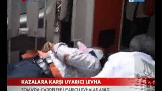 Soma Bölge Trafiğin astığı levhalar TRT HABER'de...