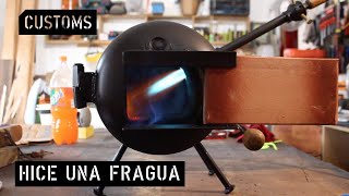 Hice una FRAGUA a GAS | CUSTOMS