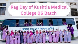 Kushtia Medical College | 06 batch | Rag day |