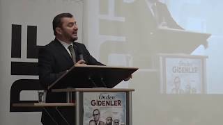 Kemal Ergün: "Önden gidenler asla zalimin yanında olmadılar, zulmü desteklemediler."