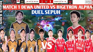 [ FULL MATCH ] DEWA UNITED VS BIGETRON ALPHA MATCH 1 | MPL ID S13 - WEEK 2 DAY 3 #weownthis