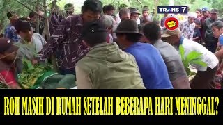 ROH MASIH BERADA DI RUMAH SETELAH BEBERAPA HARI MENINGGAL DUNIA BENARKAH? KHAZANAH Islam