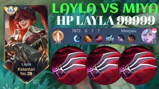 LAYLA VS MIYA❗BUILD ONE SHOT ENEMY DELETE! hp Layla 99999 | build top 1 global Layla