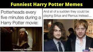 The Funniest Harry Potter Memes For A True Potterhead | Most Funny Harry Potter Memes | What A Meme