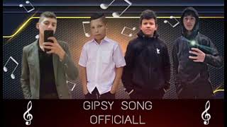 GIPSY SONG OFFICIAL ❌ RUZI LAKE IDZAF❌💯