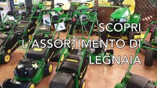 Legnaia e John Deere: pronti a tutto! Il nostro assortimento