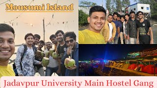 Jadavpur University Main Hostel Gang 😎 Mousumi Island Vlog Part-I