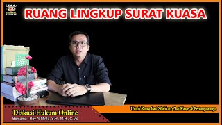 RUANG LINGKUP SURAT KUASA YANG HARUS DI PAHAMI