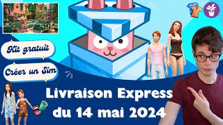 Livraison Express du 14 mai 2024 dans Les Sims 4 🔔