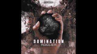 Rooler: Domination (Original Mix)