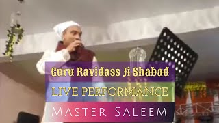 Guru Ravidass Ji Maharaj Shabad Live Master Saleem Performance ANTI TOXIC BEATS 2023