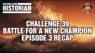 The Challenge Battle for a New Champion Episode 3 Recap #TheChallenge #TheChallenge39