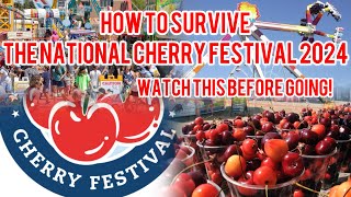 Essential Tips for Traverse City's National Cherry Festival: Insider Guide for 2024