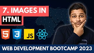 1.7 Images in HTML | Web Development Course from Beginning to Advanced