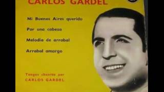 Por una cabeza - Carlos Gardel