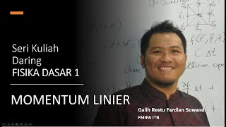 08 02 Fisika Dasar 1- Sistem Pusat Massa Dan Tumbukan