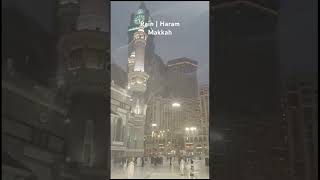 Rain | Makkah | Haram sharif