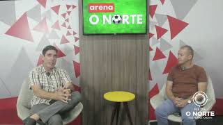 REDE O NORTE | ARENA O NORTE (01/04/2024)