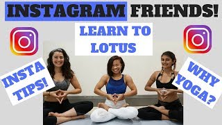 Meeting Friends From Instagram | How to Lotus, Insta Tips and Yoga Fun