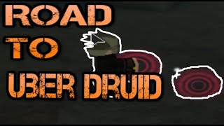 Road To Uber Druid | Rogue Lineage