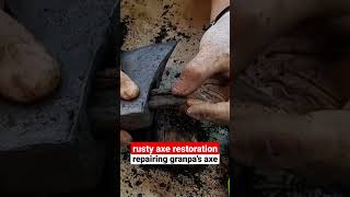 RUSTY AXE RESTORATION