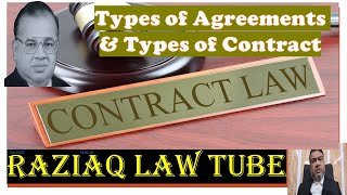 Types of Agreement in Indian Contract Act, Raziaq Lawtube