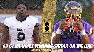 68 GAME HOME WINNING STREAK ON THE LINE!!! Tarboro vs Havelock Recap