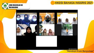 KKGSI Bahasa Inggris 2021 - SMK Unggulan NU Mojoagung