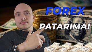 Elementarūs patarimai Forex Rinkoje