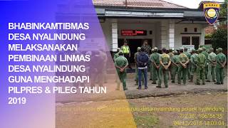 BHABINKAMTIBMAS DESA NYALINDUNG MELAKSANAKAN PEMBINAAN LINMAS DESA NYALINDUNG GUNA MENGHADAPI PILPRE