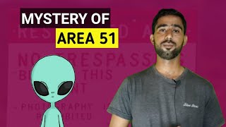 Mystery of Area 51 |What is inside AREA 51 |Explained by Arbelo Khushk Urdu/Hindi