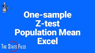 One sample z test for Mean using Excel Calculator