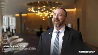 Jason Dunn-Potter, Intel | Zero Trust Summit 2022