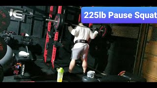 225lb Pause Squat