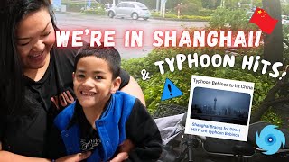 🇨🇳 We're in SHANGHAI & Typhoon Bebinca hits CHINA!!! 📍✈️