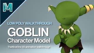 Low Poly Goblin Character Model Walkthrough | Autodesk Maya 2020 for Beginners | TheNiceOne 3D