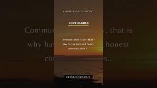 COMMUNICATION IS KEY | LOVE DIARIES  | #shorts #love #relationship