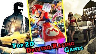 Top 20 Driving/Racing Video Games of All Time (Part 2)