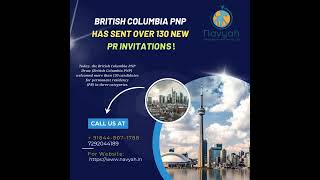 British Columbia PNP Has Sent Over 130 New PR Invitations!