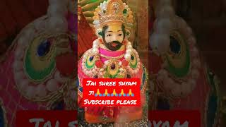 #jaishreeram#khatushyam#shyamstatus #tranding #viral #shortvideo#youtubeshort