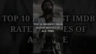 Top 10 Highest Imdb Rated Movies Of All Time 🔥💥 || Highest Imdb Rated Movies #shorts #viralshorts