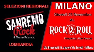 Pillole del Sanremo Rock al Rock N' Roll Di Milano 23 Novembre