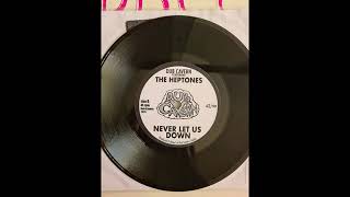 The Heptones - Never Let Us Down   Version