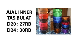 Jual Inner Tas Bulat Diameter 20 Dan 24 Cm