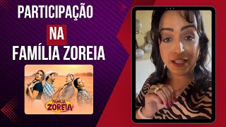 Fui convidada para participar da Família Zoreia com Zé Renato é grande elenco